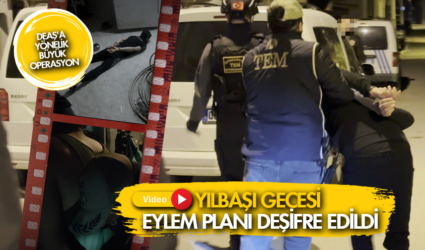 Afyonkarahisar'da DEAŞ'a yönelik büyük operasyon